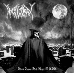 Nycticorax : Black Raven, Dark Night MMIX